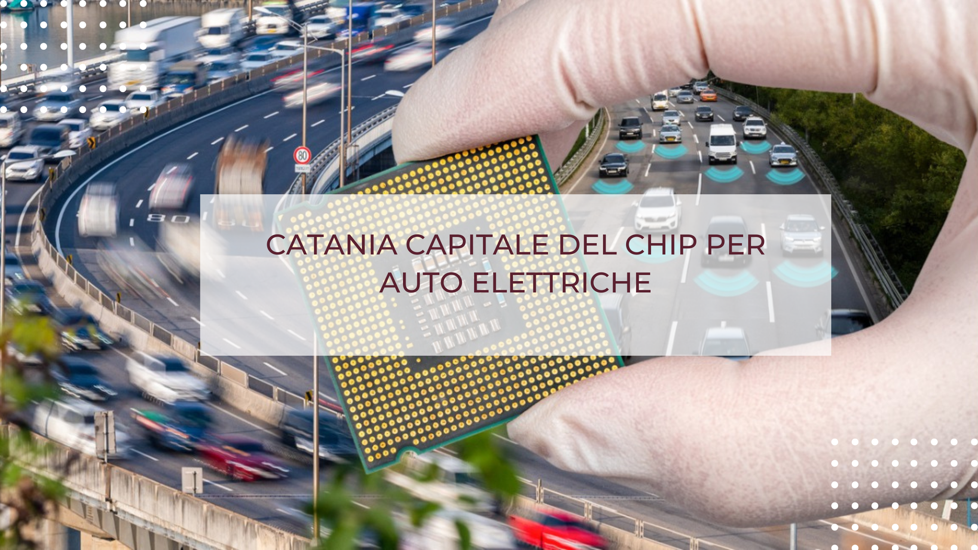 CATANIA CAPITALE DEL CHIP PER AUTO ELETTRICHE