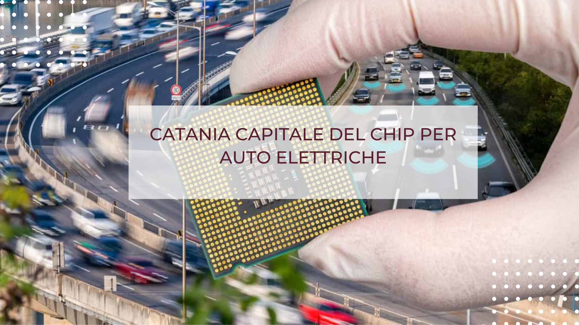 CATANIA CAPITALE DEL CHIP PER AUTO ELETTRICHE