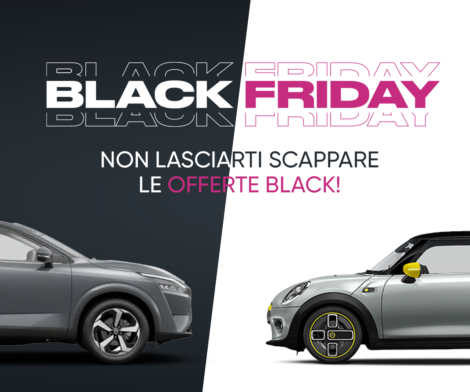 SCOPRI LE OFFERTE DEL BLACK FRIDAY!